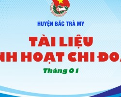 Bản tin sinh hoạt chi đoàn số tháng 01/2020